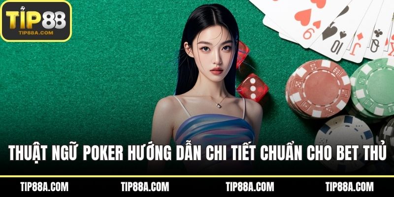 Thuật Ngữ Poker
